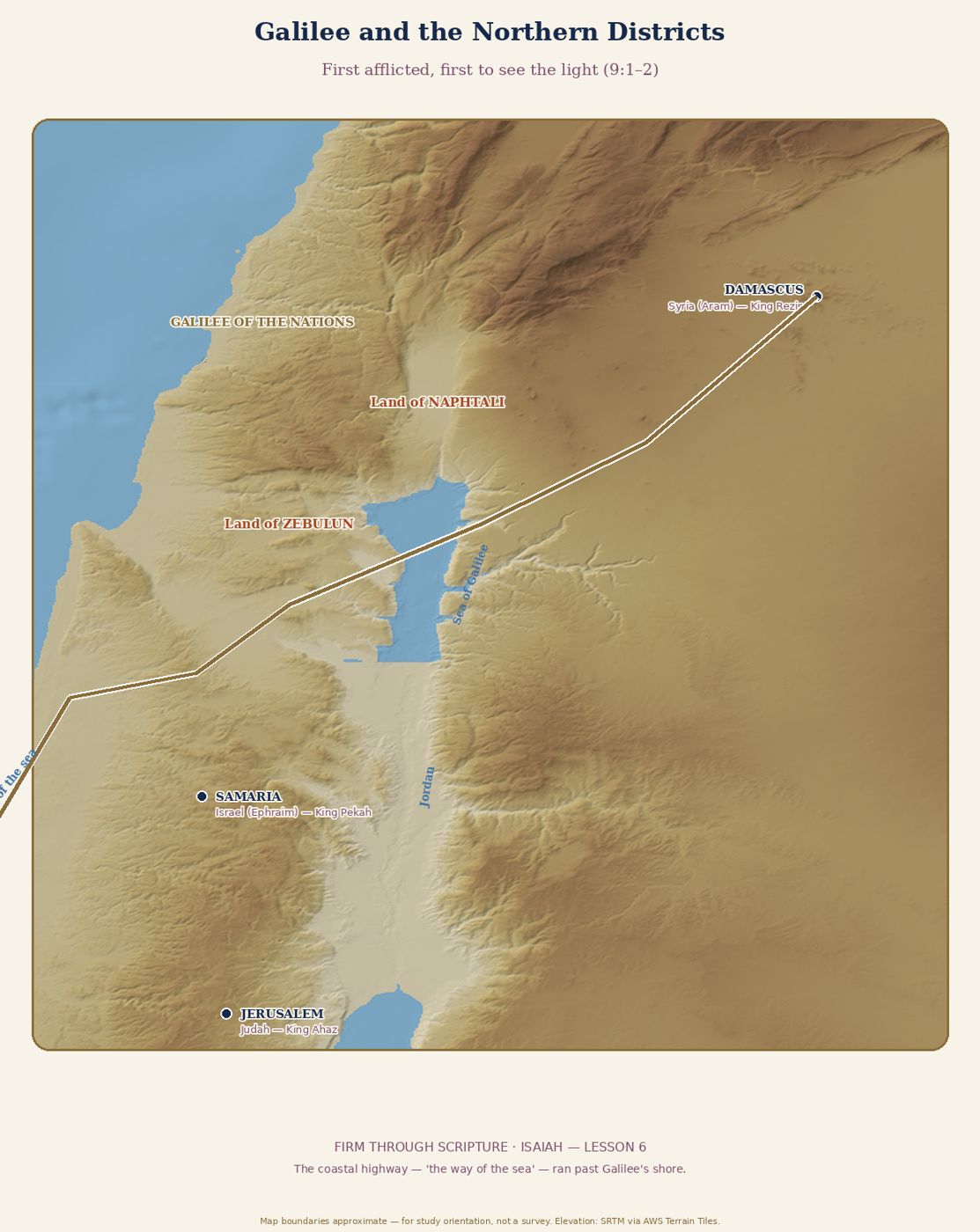 Galilee and the Northern Districts — First Afflicted, First to See the Light.