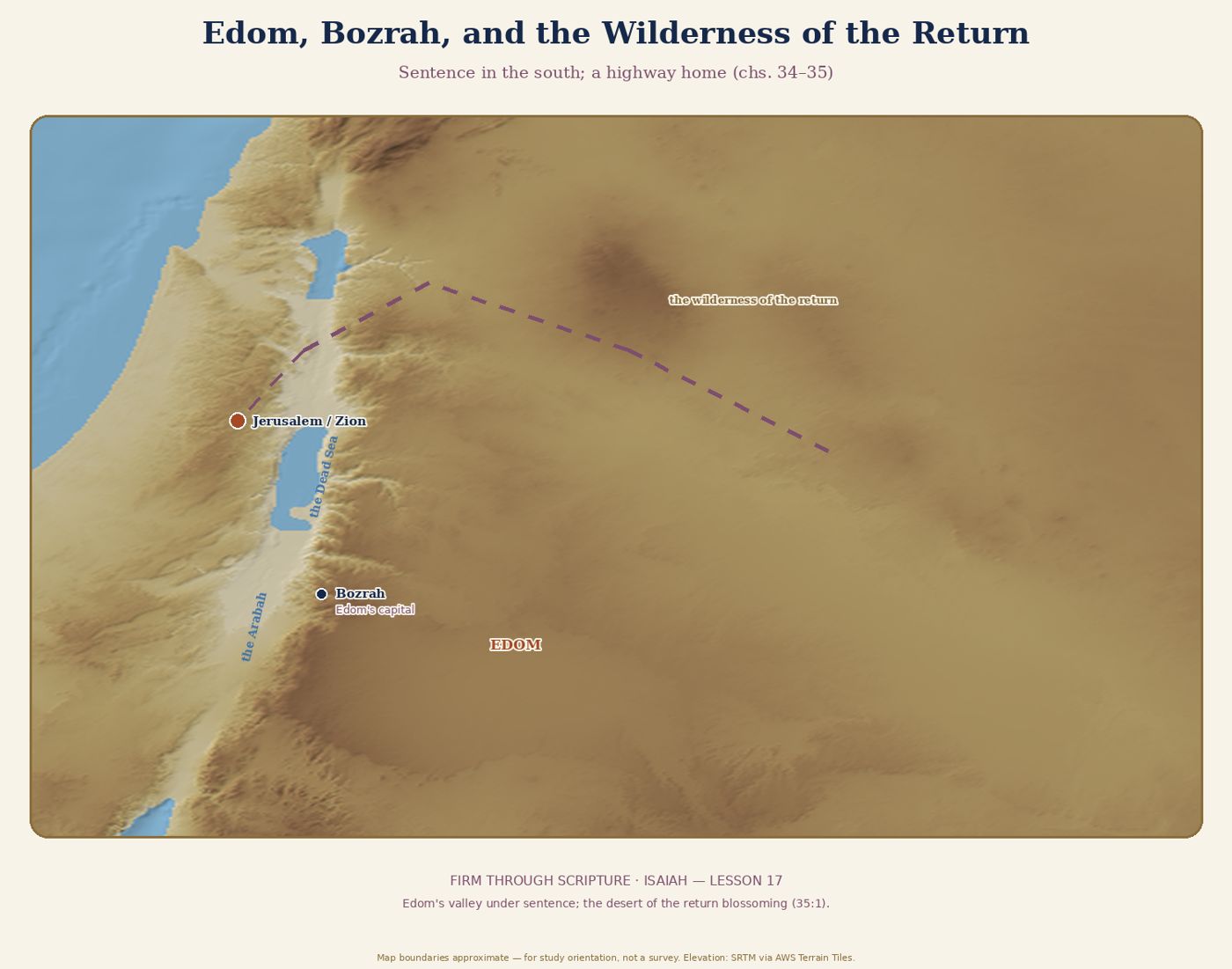 Edom, Bozrah, and the Wilderness of the Return.